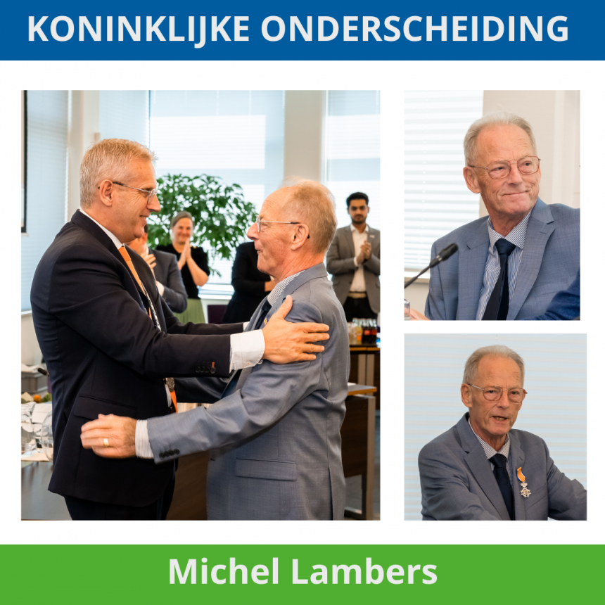 Koninklijke onderscheiding Michel Lambers